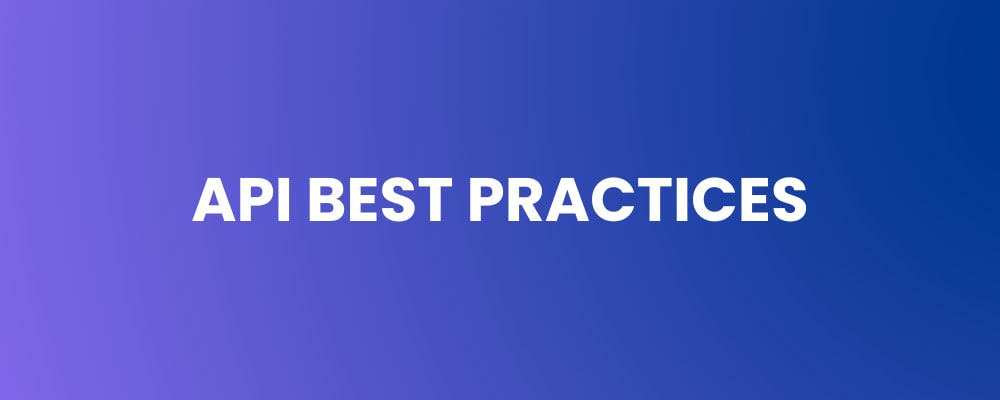 API Best Practices